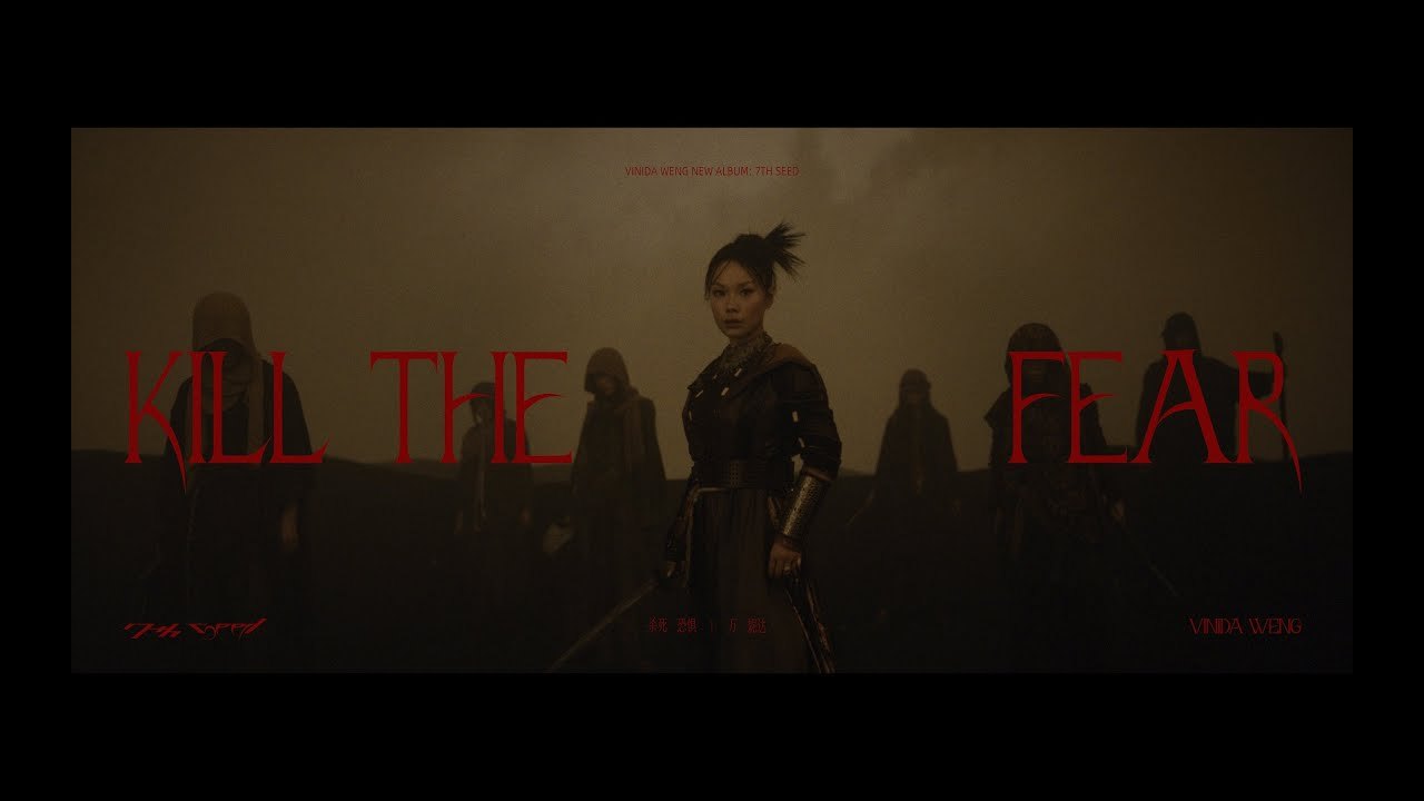 Vinida Weng – Kill The Fear